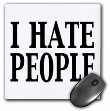 3dRose I hate people MousePad