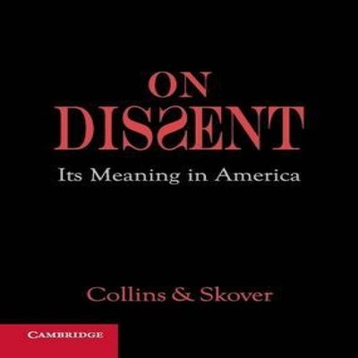 On Dissent Ronald K. L. Collins Paperback Cambridge University Pr