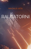 Magnus Viita | Rautatorni | Taschenbuch | Finnisch (2022) | Books on Demand Gmbh