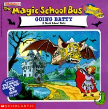 Magic School Bus Going Batty - Paperback By Cole, Joanna - GOOD