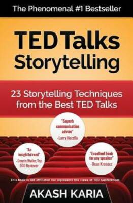 TED Talks Storytelling: 23 Storytelling Techniques from the Best TE - GOOD