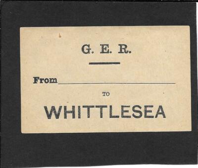 WHITTLESEA - NEUER TYP - GROSSE OSTBAHN - GEPÄCKETIKETT - G.E.R.