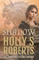 Holly Roberts | Shadow | Taschenbuch | Englisch (2025) | Holly S. Roberts