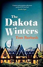 The Dakota Winters : A Novel Tom Barbash