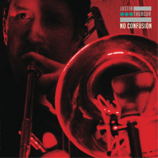Justin Thurgur No Confusion (Vinyl LP) 12" Album