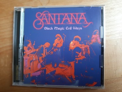 SANTANA - Black Magic Evil Ways (CD)