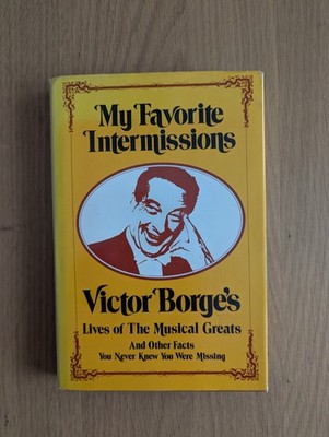 MY FAVORITE INTERMISSIONS - VICTOR BORGE - HC/DJ - 1971