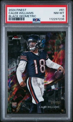 2024 TOPPS FINEST BLACK GEOMETRIC #61 CALEB WILLIAMS ROOKIE RC 7/25 PSA 8