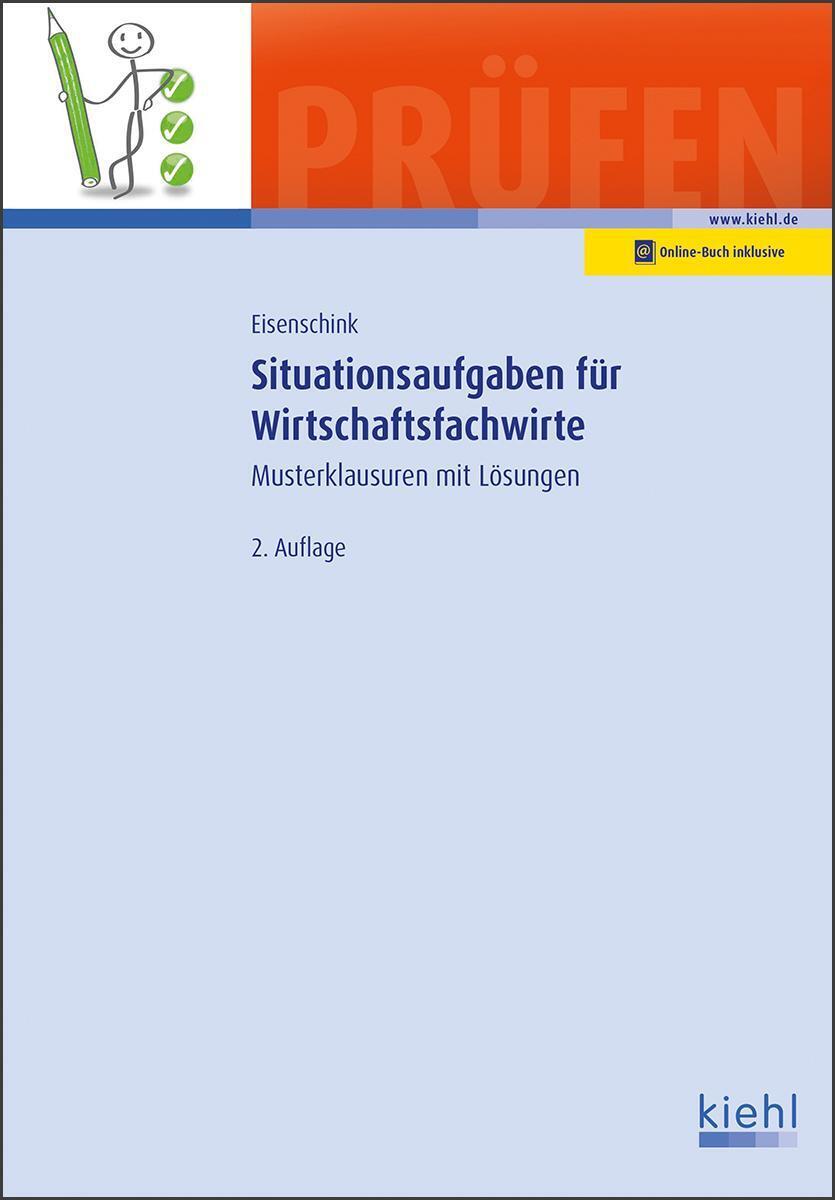 Situationsaufgaben Für Wirtschaftsfachwirte | Christian Eisenschink |