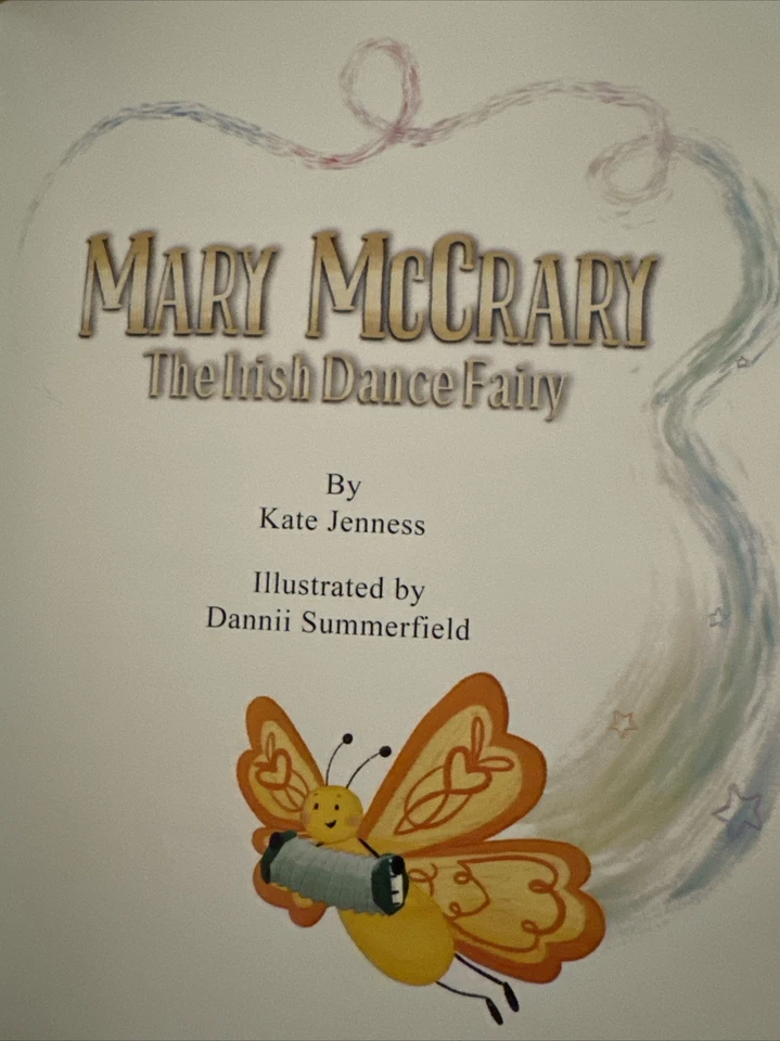 Mary McCrary the Irish Dance Fairy by Kate Jenness Hardcover Book - Image 3 of 4