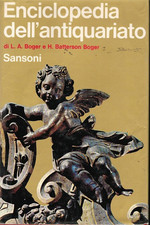 Boger,Louise Ade. Batterson Boger,H. - Enciclopedia dell'antiquariato. 