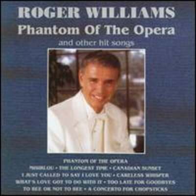 Phantom of the Opera by Roger Williams: New