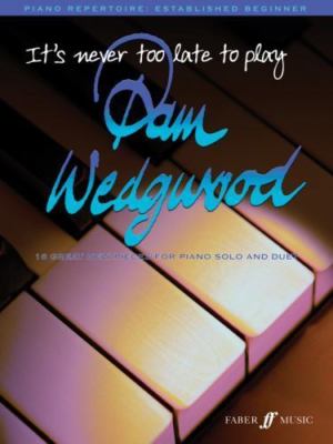 It's Never Too Late to Play Pam Wedgwood Book