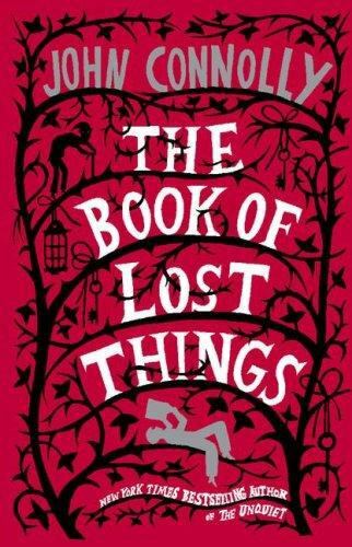 The Book of Lost Things Format: General/trade