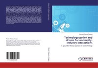 Technology Policy And Drivers For University-Industry Interactions Marcia Villas