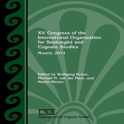 XV Congress of the International Organization for Septuagint and