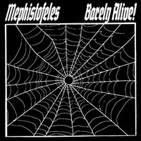 Mephistofeles - Barely Alive! - Vinyl Record - G72Z