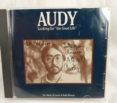 AUDY KIMURA - Looking For The Good Life UNVERIFIED SIGNATURE*
