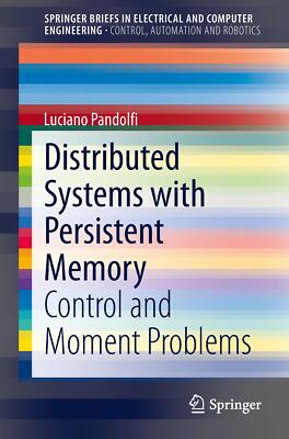 Distributed Systems with Persistent Memory | Buch | 9783319122465