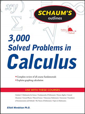 Schaum's 3,000 Solved Problems in Calculus - Paperback NEW Mendelson, Elli 2009-