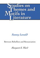 Margaret E. Ward | Fanny Lewald | Buch | Englisch (2006) | Gebunden | Peter Lang