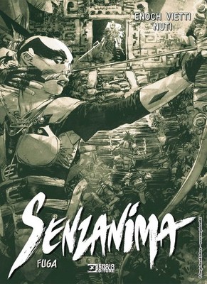 Buch - Stefano Vietti / Nuti - Flucht. Senzanima - Sergio Bonelli Editore