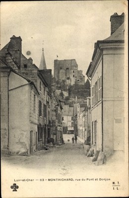 Postcard Montrichard Loir et Cher, Rue du Pont et Donjon - 2670665