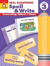 Skill Sharpeners: Spell & Write, Grade 3 Workbook by Evan-Moor Educational Publi