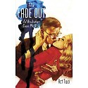 Fade Out TP Vol 02 (ausgereifte Leser)