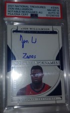 ZION WILLIAMSON 2021 National Treasures Notable Ncknames ⚡ ZANOS ⚡ Auto 10 PSA 8