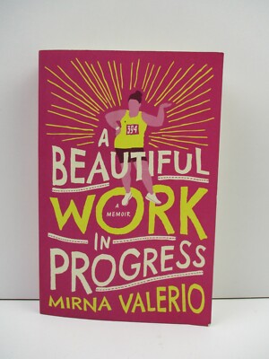 A Beautiful Work In Progress By  Mirna Valerio - PB - Tracking (B225)