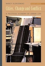Cities, Change, and Conflict: A Political Economy of Urban Life (with InfoTrac)
