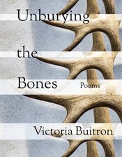 Unburying the Bones, Quintanilla, Octavio,  Paperb