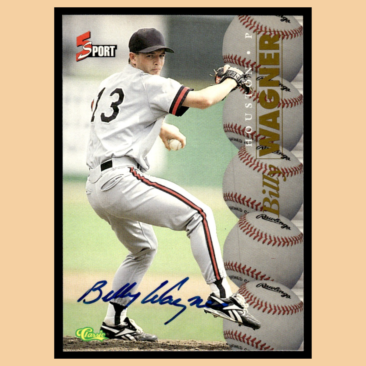 Billy Wagner Rookie #NNO Autograph 1995 Classic 5 Sport Houston 