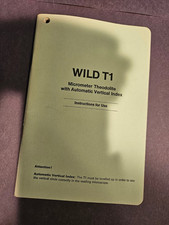 WILD HEERBRUGG T1 USERS MANUAL FOR OPTICAL THEODOLITE, SURVEYING, OPERATORS
