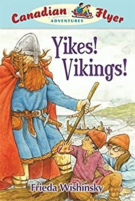 Yikes, Wikinger! Perfekte Frieda Wishinsky