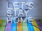 Let's Stay Home White Acrylic 14"x10" Neon Sign Lamp Light Shop Glass Beer Ey