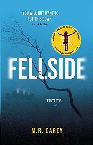 Fellside By M. R. Carey