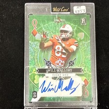 2023 WILD CARD 5 CARD DRAW STACKED DECK RC AUTO WILL MALLORY 2/3