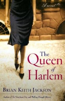 The Queen of Harlem - Hardcover By Jackson, Brian Keith - GOOD