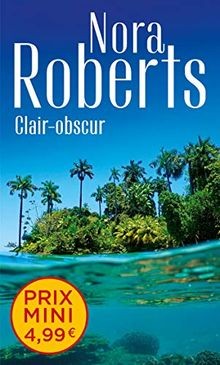 Clair-obscur von Roberts, Nora | Buch | Zustand gut