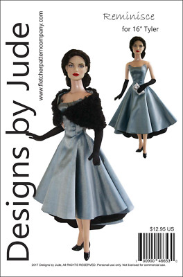 Reminisce Doll Clothes Sewing Pattern for 16'' Tyler Dolls Tonner