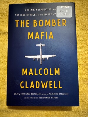 The Bomber Mafia - Malcolm Gladwell