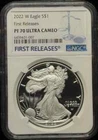 2022-W AMERICAN $1 SILVER EAGLE (FIRST RELEASES) NGC PF 70 U/CAMEO