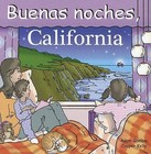 Buenas Noches, California by Adam Gamble (Board book, 2012)