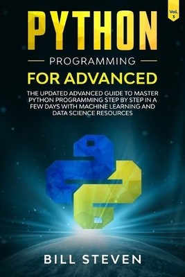 Bill Steven Python Programming For Advanced (Paperback)