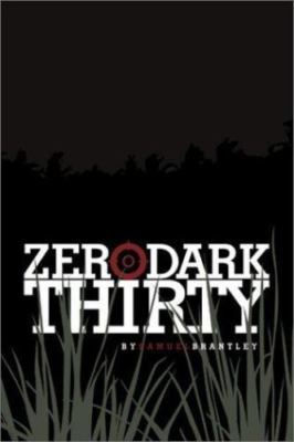 ZERO DARK THIRTY SAMUEL BRANTLEY MARINE CORPS USMC A-4 FAC VIETNAM TET OFFENSIVE