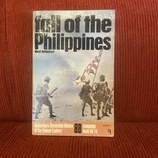 Fall of The Philippines Ballentines Illustrated History Of The Violent Century
