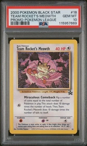 2000 POKEMON PROMO BLACK STAR POKEMON LEAGUE #18 TEAM ROCKET'S MEOWTH PSA 10