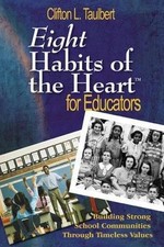 Eight Habits of the Heart for Educators: Building St... 9781412926317 by Unknown